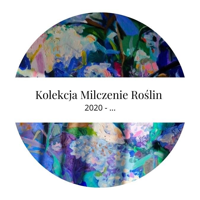 Kolekcja Milczenie Roślin